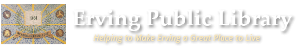 Erving Public Library - Helping to Make Erving a Great Place to Live